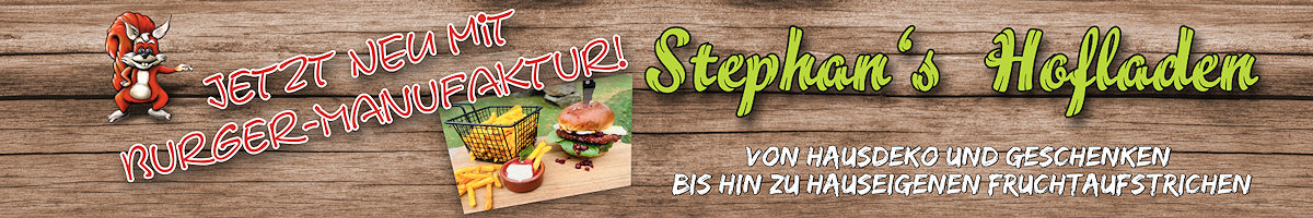 Stephans Hofladen & Manufaktur
